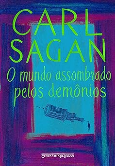 O mundo assombrado pelos demoni Carl Sagan